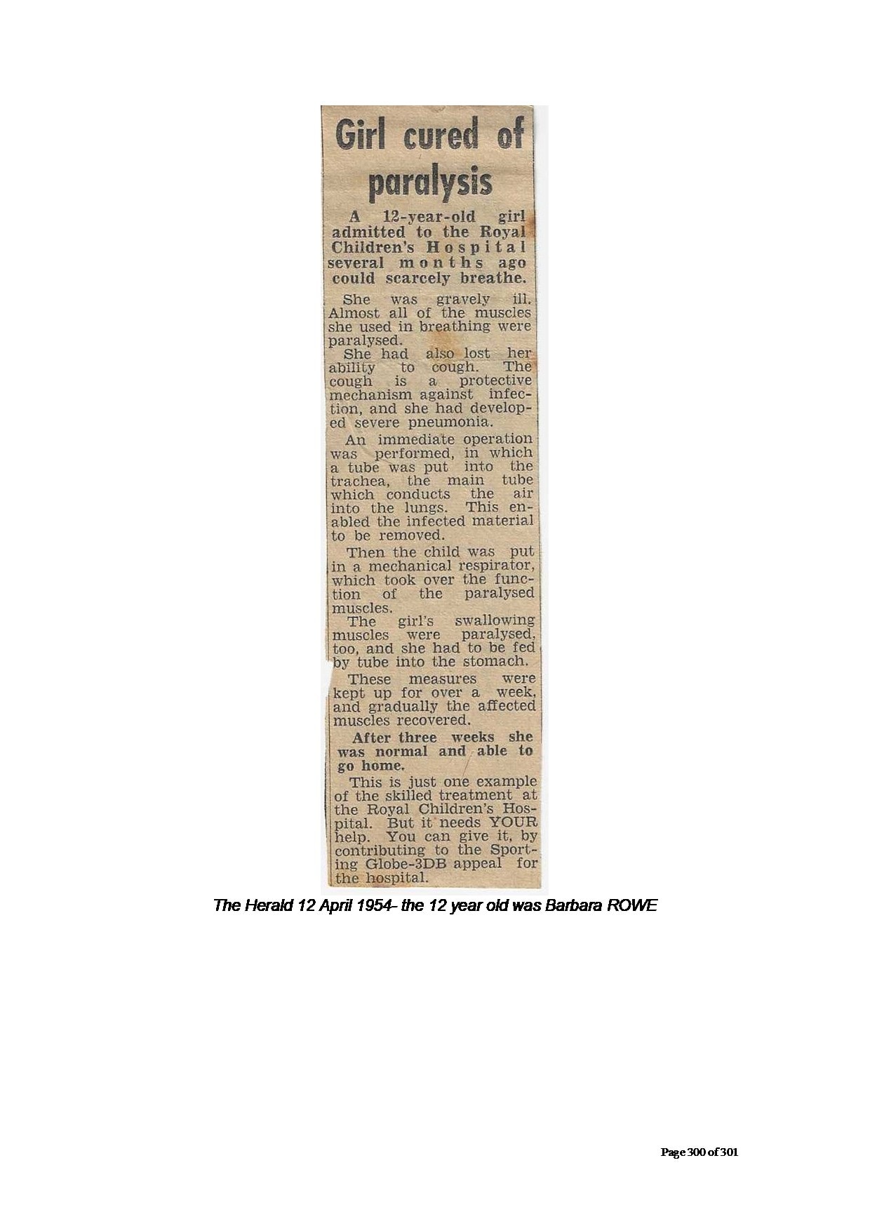 The Herald 12 April 1954 — 'Girl cured of paralysis' — large newspaper clipping, full article about 12-year-old girl (Barbara Rowe) admitted to Royal Children's Hospital, treated in iron lung respirator