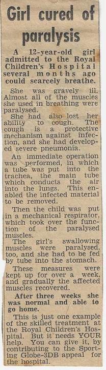 Newspaper clipping: 'Girl cured of paralysis' — 12-year-old girl admitted to the Royal Children's Hospital, treated with mechanical respirator, recovered after three weeks; Sporting Globe-3DB appeal