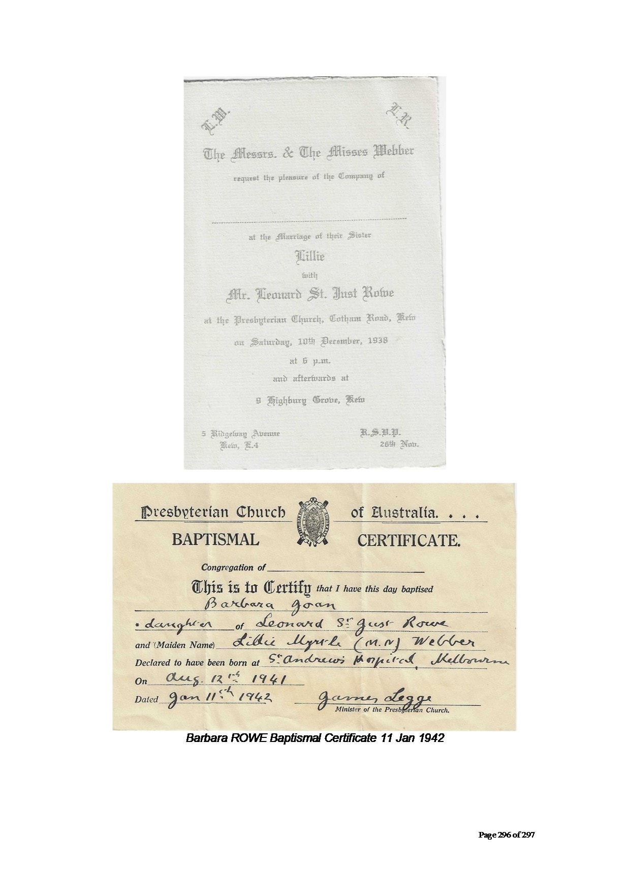 Wedding invitation — 'The Messrs. & The Misses Webber request the pleasure of the Company of ___ at the Marriage of their Sister Lillie with Mr. Leonard St. Just Rowe at the Presbyterian Church, Cotham Road, Kew on Saturday, 10th December, 1938 at 6 p.m.'