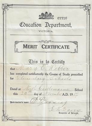 Education Department Victoria — Merit Certificate No. 67726 for Mary C. Webber, High Castlemaine School, 20 November 191[2?]